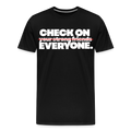 CHECK ON EVERYONE - black